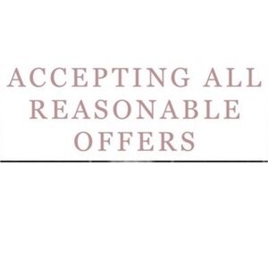Reasonable offers accepted